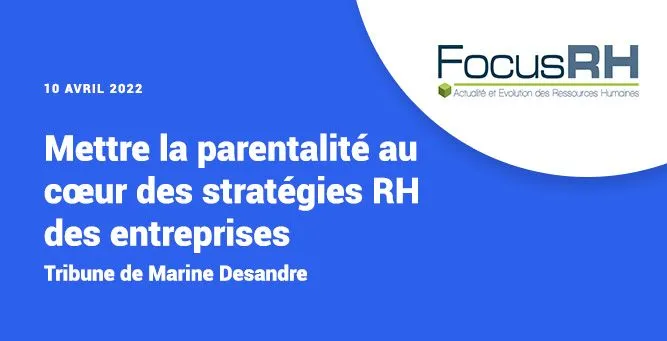 La parentalité au coeur des stratégies RH