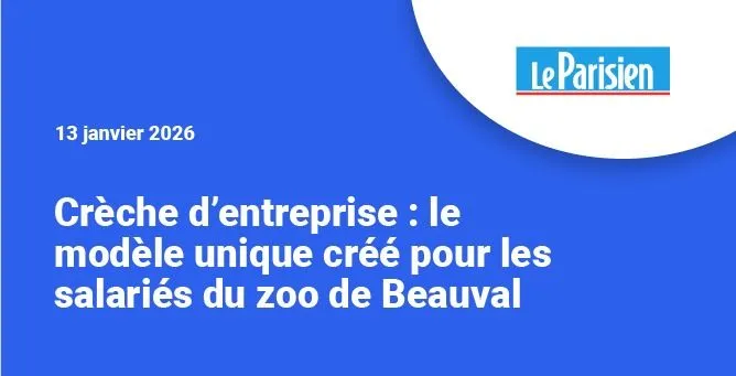 Crèche d’entreprise : le modèle unique créé pour les salariés du ZooParc de Beauval